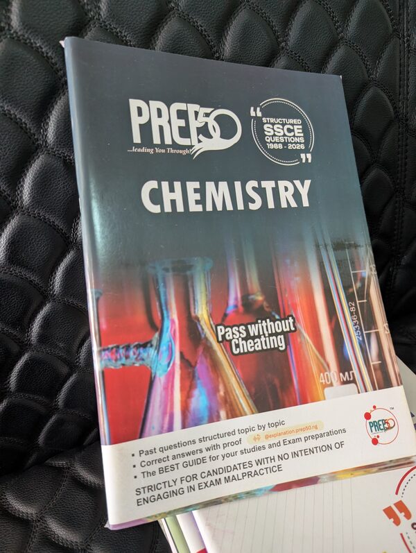 Prep50 Chemistry past questions, SSCE 1988 - 2026